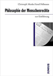 Philosophie der Menschenrechte zur Einf&uuml;hrung