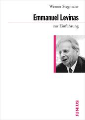 Emmanuel Levinas zur Einf&uuml;hrung