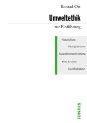 Umweltethik zur Einf&uuml;hrung