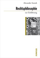 Rechtsphilosophie zur Einf&uuml;hrung
