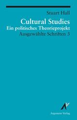 Ausgew&auml;hlte Schrifen 3. Cultural Studies
