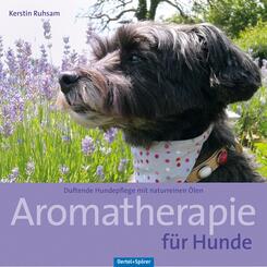 Aromatherapie f&uuml;r Hunde