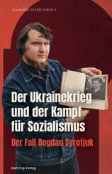 Der Ukrainekrieg und der Kampf f&uuml;r Sozialismus
