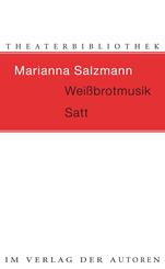 Wei&szlig;brotmusik Satt