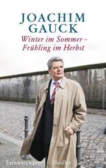 Winter im Sommer - Fr&uuml;hling im Herbst
