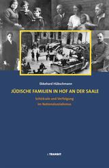 J&uuml;dische Familien in Hof an der Saale