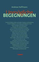 Unm&ouml;gliche Begegnungen