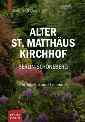 Alter St. Matth&auml;us Kirchhof Berlin-Sch&ouml;neberg