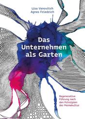 Das Unternehmen als Garten