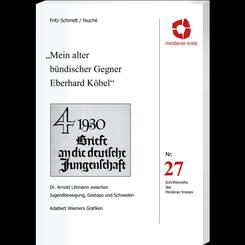 Mein alter b&uuml;ndischer Gegner Eberhard K&ouml;bel