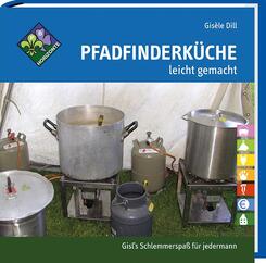 Pfadfinderk&uuml;che leicht gemacht