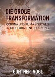 Die gro&szlig;e Transformation