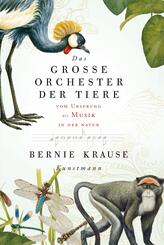 Das gro&szlig;e Orchester der Tiere