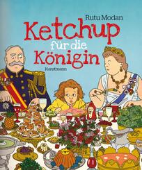 Ketchup f&uuml;r die K&ouml;nigin