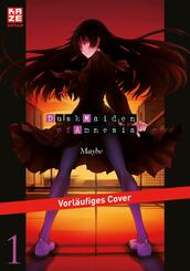 Dusk Maiden of Amnesia.Bd.1