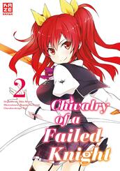 Chivalry of a Failed Knight.Bd.2