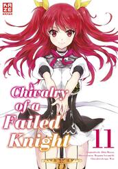 Chivalry of a Failed Knight. Bd.11.Bd.11