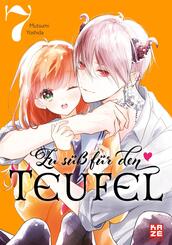 Zu s&uuml;&szlig; f&uuml;r den Teufel - Band 7