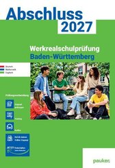 pauker. Pr&uuml;fungsvorbereitung - Werkrealschulpr&uuml;fung Baden-W&uuml;rttemberg 2027