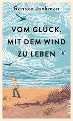 Vom Gl&uuml;ck, mit dem Wind zu leben