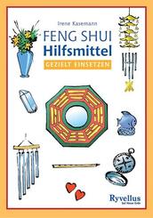 Feng Shui Hilfsmittel gezielt einsetzen