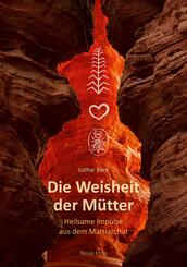 Die Weisheit der M&uuml;tter