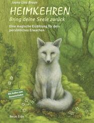 Heimkehren - Bring deine Seele zur&uuml;ck!