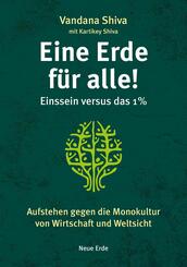 Eine Erde f&uuml;r alle! - Einssein versus das 1 %