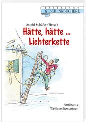 H&auml;tte, h&auml;tte... Lichterkette