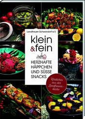 klein & fein. Herzhafte H&auml;ppchen und s&uuml;&szlig;e Snacks - K&ouml;stliches aus der Landfrauenk&uuml;che