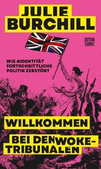 Willkommen bei den Woke-Tribunalen