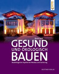 Gesund und &ouml;kologisch Bauen