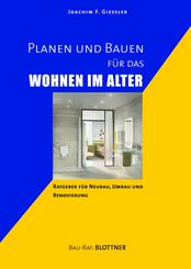 Planen und Bauen f&uuml;r das Wohnen im Alter