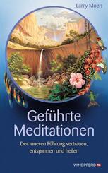 Gef&uuml;hrte Meditationen