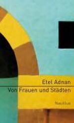 Von Frauen und St&auml;dten