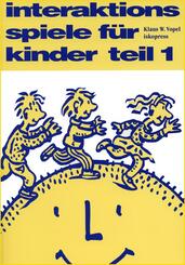 Interaktionsspiele f&uuml;r Kinder 1