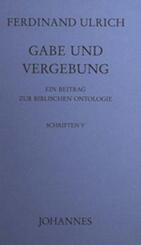 Gabe und Vergebung