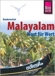 Kauderwelsch Sprachf&uuml;hrer Malayalam f&uuml;r Kerala Wort f&uuml;r Wort