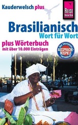 Reise Know-How Sprachf&uuml;hrer Brasilianisch - Wort f&uuml;r Wort plus W&ouml;rterbuch