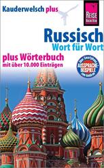 Russisch - Wort f&uuml;r Wort, Kauderwelsch Plus