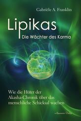Lipikas - Die W&auml;chter des Karma