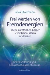 Frei werden von Fremdenergien