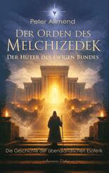 Der Orden des Melchizedek