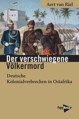 Der verschwiegene V&ouml;lkermord