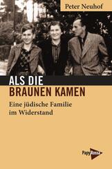 Als die Braunen kamen