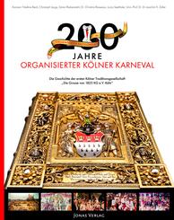 200 Jahre organisierter K&ouml;lner Karneval