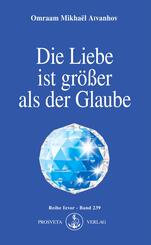 Die Liebe ist gr&ouml;&szlig;er als der Glaube