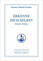 Erkenne Dich selbst, Jnani-Yoga