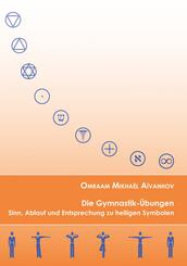 Die Gymnastik-&Uuml;bungen, m. 1 DVD-ROM