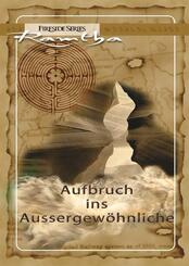 Aufbruch ins Aussergew&ouml;hnliche
